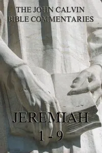 John Calvin's Commentaries On Jeremiah 1- 9_cover