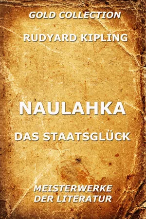 Naulahka - Das Staatsglück