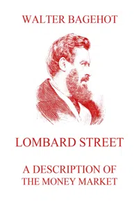 Lombard Street - A Description of the Money Market_cover