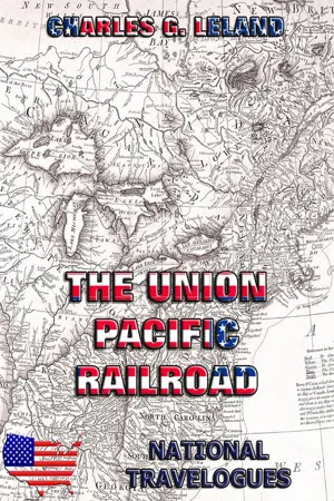 The Union Pacific Railroad