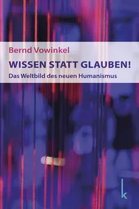 Wissen statt Glauben!_cover