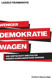 Weniger Demokratie wagen_cover