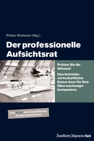 Der professionelle Aufsichtsrat