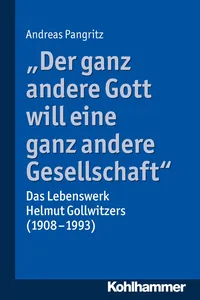 "Der ganz andere Gott will eine ganz andere Gesellschaft."_cover