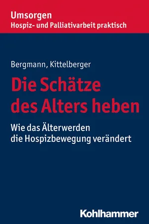 Die Schätze des Alters heben