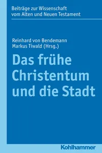 Das frühe Christentum und die Stadt_cover