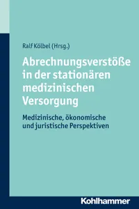 Abrechnungsverstöße in der stationären medizinischen Versorgung_cover