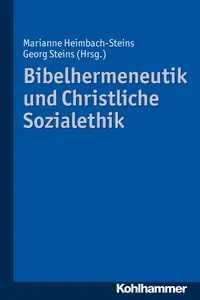 Bibelhermeneutik und Christliche Sozialethik_cover