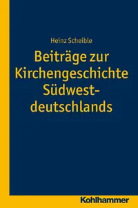 Beiträge zur Kirchengeschichte Südwestdeutschlands_cover