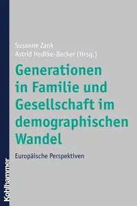 Generationen in Familie und Gesellschaft im demographischen Wandel_cover