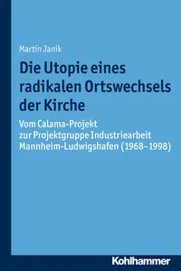 Die Utopie eines radikalen Ortswechsels der Kirche_cover