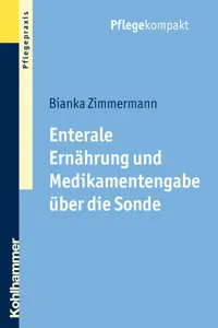 Enterale Ernährung und Medikamentengabe über die Sonde_cover