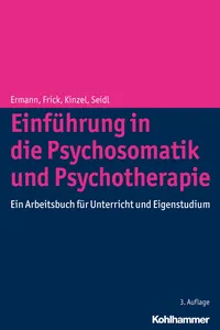 Einführung in die Psychosomatik und Psychotherapie_cover