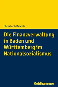 Die Finanzverwaltung in Baden und Württemberg im Nationalsozialismus_cover