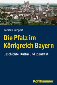 Die Pfalz im Königreich Bayern_cover