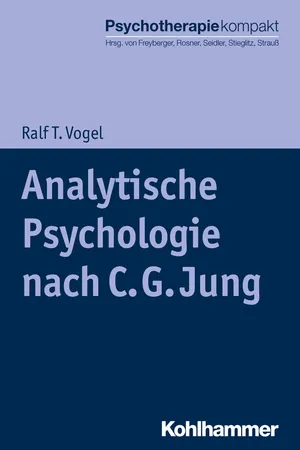 Analytische Psychologie nach C. G. Jung