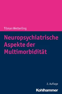 Neuropsychiatrische Aspekte der Multimorbidität_cover