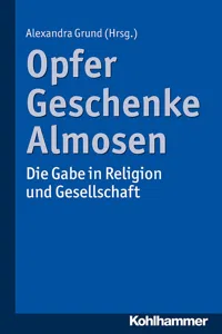 Opfer, Geschenke, Almosen_cover