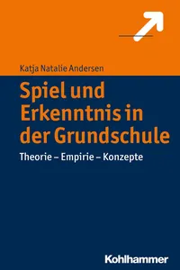 Spiel und Erkenntnis in der Grundschule_cover