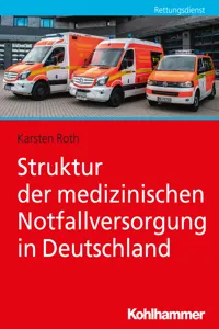 Struktur der medizinischen Notfallversorgung in Deutschland_cover