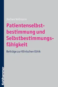 Patientenselbstbestimmung und Selbstbestimmungsfähigkeit_cover