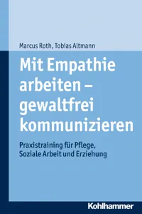 Mit Empathie arbeiten - gewaltfrei kommunizieren_cover