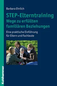 STEP-Elterntraining - Wege zu erfüllten familiären Beziehungen_cover