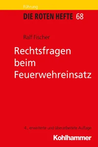 Rechtsfragen beim Feuerwehreinsatz_cover