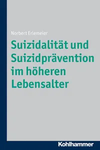 Suizidalität und Suizidprävention im höheren Lebensalter_cover