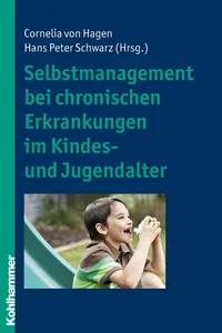 Selbstmanagement bei chronischen Erkrankungen im Kindes- und Jugendalter_cover