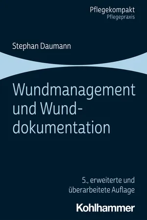 Wundmanagement und Wunddokumentation