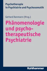 Phänomenologie und psychotherapeutische Psychiatrie_cover