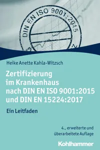 Zertifizierung im Krankenhaus nach DIN EN ISO 9001:2015 und DIN EN 15224:2017_cover