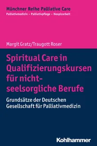 Spiritual Care in Qualifizierungskursen für nicht-seelsorgliche Berufe_cover