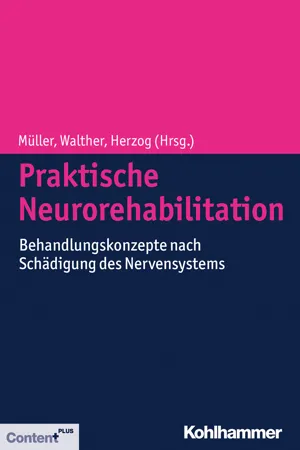 Praktische Neurorehabilitation