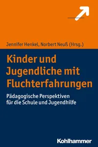 Kinder und Jugendliche mit Fluchterfahrungen_cover