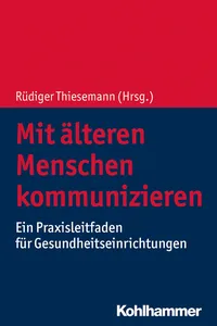 Mit älteren Menschen kommunizieren_cover