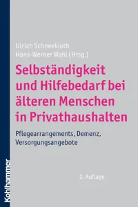 Selbständigkeit und Hilfebedarf bei älteren Menschen in Privathaushalten_cover