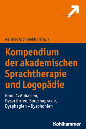 Kompendium der akademischen Sprachtherapie und Logopädie