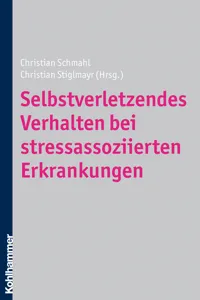 Selbstverletzendes Verhalten bei stressassoziierten Erkrankungen_cover