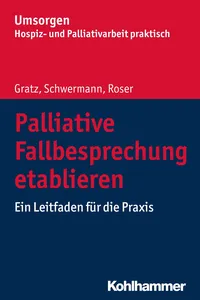 Palliative Fallbesprechung etablieren_cover