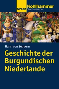 Geschichte der Burgundischen Niederlande_cover