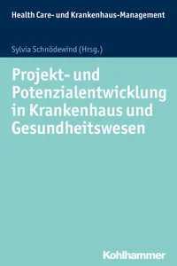 Projekt- und Potenzialentwicklung in Krankenhaus und Gesundheitswesen_cover