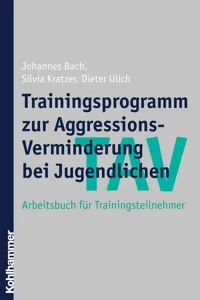 TAV - Trainingsprogramm zur Aggressions-Verminderung bei Jugendlichen_cover