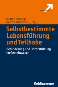 Selbstbestimmte Lebensführung und Teilhabe_cover