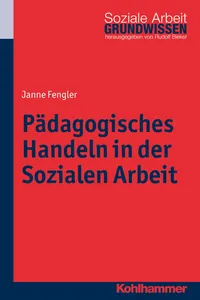 Pädagogisches Handeln in der Sozialen Arbeit_cover