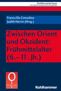 Zwischen Orient und Okzident: Frühmittelalter_cover