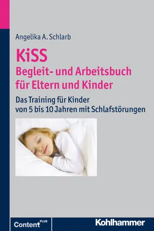 KiSS - Begleit- und Arbeitsbuch für Eltern und Kinder