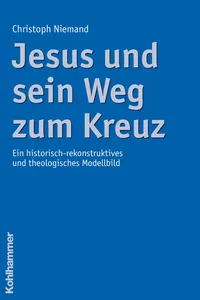 Jesus und sein Weg zum Kreuz_cover