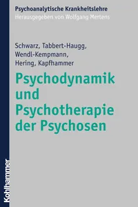 Psychodynamik und Psychotherapie der Psychosen_cover